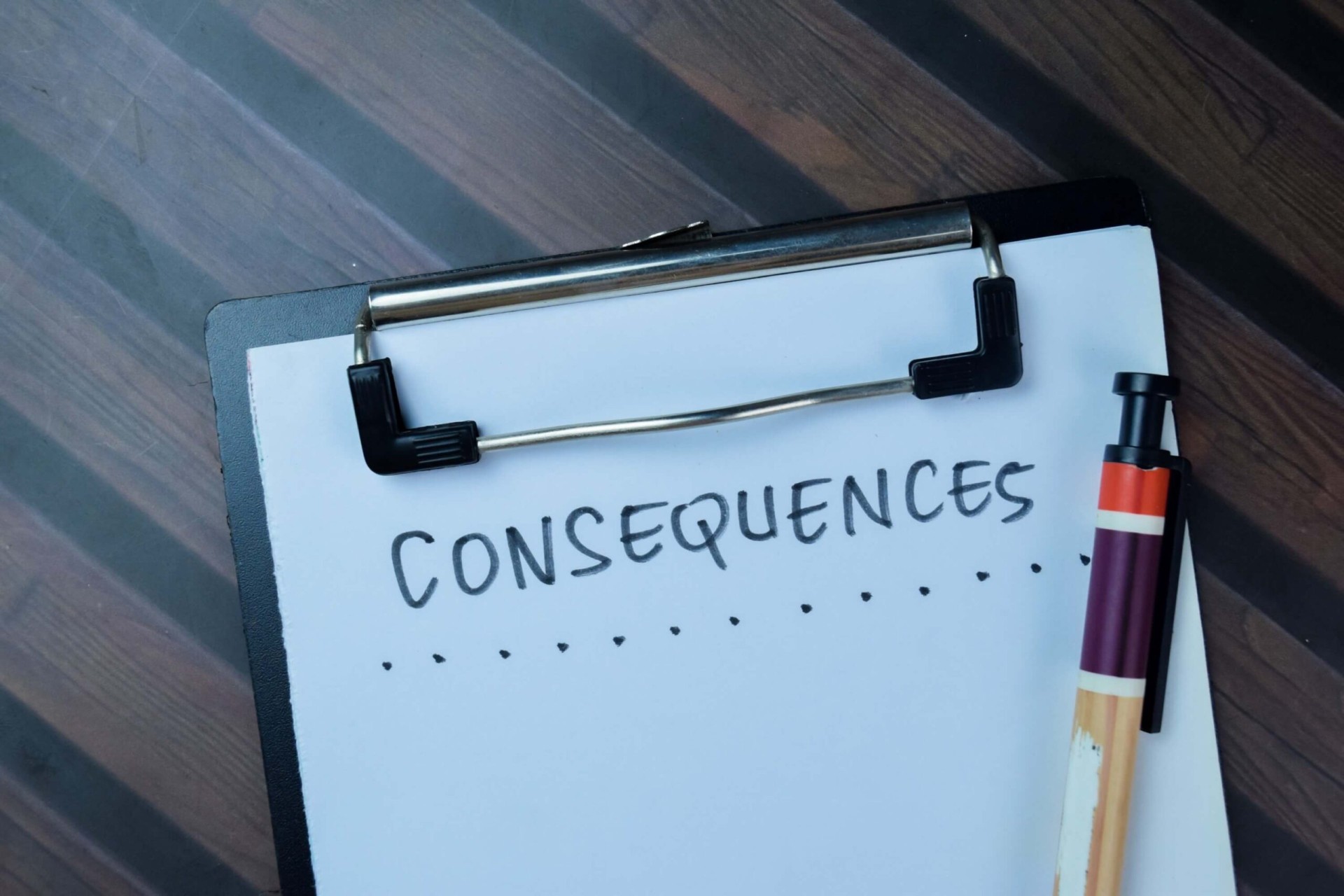 Consequences concept Consequences concept written on paperwork